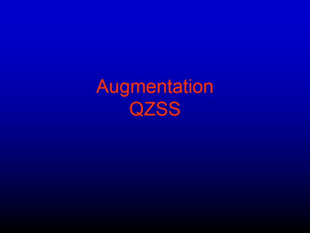 Augmentation QZSS